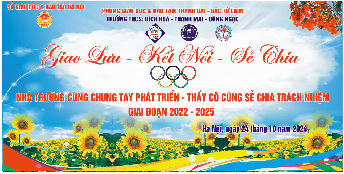 Thắm tình đoàn kết với hoạt động giao lưu – kết nối – chia sẻ được tổ chức tại Trường THCS Bích gồm 3 nhà trường THCS Bích Hoà – Thanh Mai Thanh Oai  và THCS Đông Ngạc  Quận Bắc Từ Liêm Hà Nội.